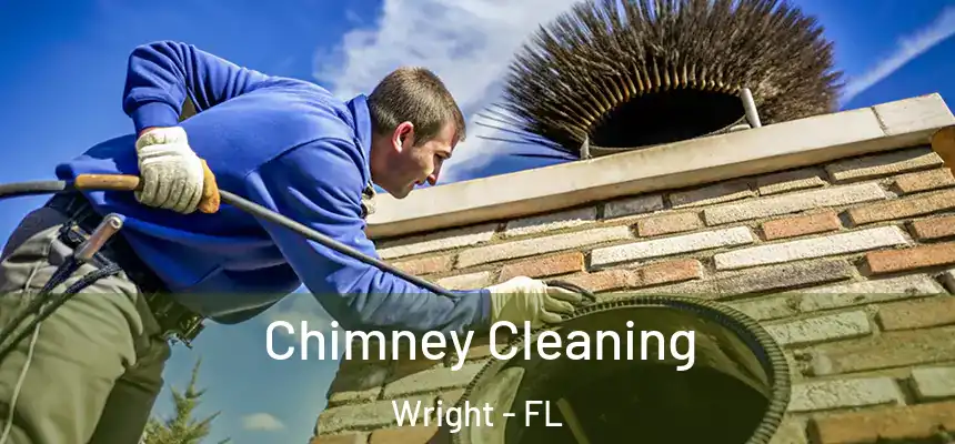  Chimney Cleaning Wright - FL